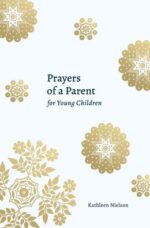 Prayers of a Parent for Young Children book cover