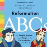 Reformation ABCs Grace and Truth Books