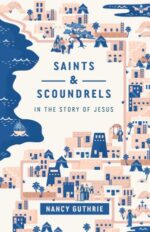 Saints and Scoundrels book cover