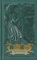 The Secret Bridge Grace and Truth Books