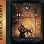 Sir Dalton and the Shadow Heart Grace and Truth Books