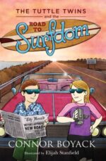 The Tuttle Twins and the Road to Surfdom book cover