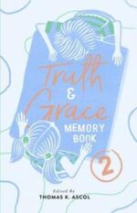 Truth and Grace Memory Book 2 book image