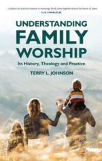 Understanding Family Worship book cover