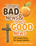 The Very Bad News & the Very Good News book cover