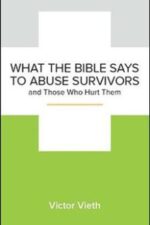 What the Bible Says to Abuse Survivors booklet cover