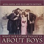 What Our Father Taught Us About Boys CD Cover