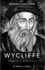 Wycliffe Vanguard of Reformation book cover