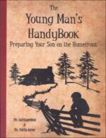 The Young Man's Handybook Grace and Truth Books