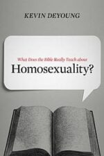 What does the Bible Really Teach About Homosexuality? Grace and Truth Books