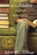 El Poder de la Palabra y Como Estudiarla Grace and Truth Books