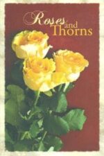 Roses and Thorns Grace and Truth Books