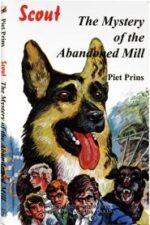 Scout: The Mystery of the Abandoned Mill book cover