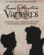 Jane Austen & Vampires Grace and Truth Books