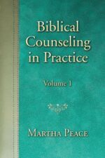 Biblical Counseling in Practice Vol 1 book cover