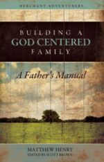 Building a God-Centered Family book cover