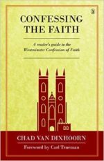 Confessing the Faith Grace and Truth Books