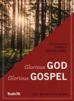 Glorious God Glorious Gospel book cover