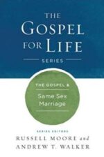 Gospel and Same-Sex Marriage Grace and Truth Books