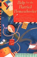 Help for the Harried Homeschooler book cover