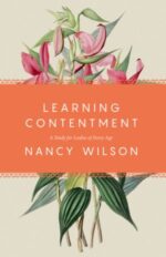 Learning Contentment Grace and Truth Books