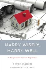 Marry Wisely, Marry Well Grace and Truth Books