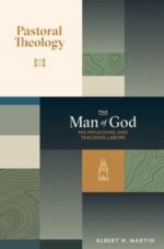 Pastoral Theology The Man of God his Preaching book cover