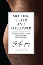 Mother, Sister, and Follower Grace and Truth Books