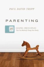 Parenting Grace and Truth Books