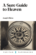 A Sure Guide to Heaven (Joseph Alleine)